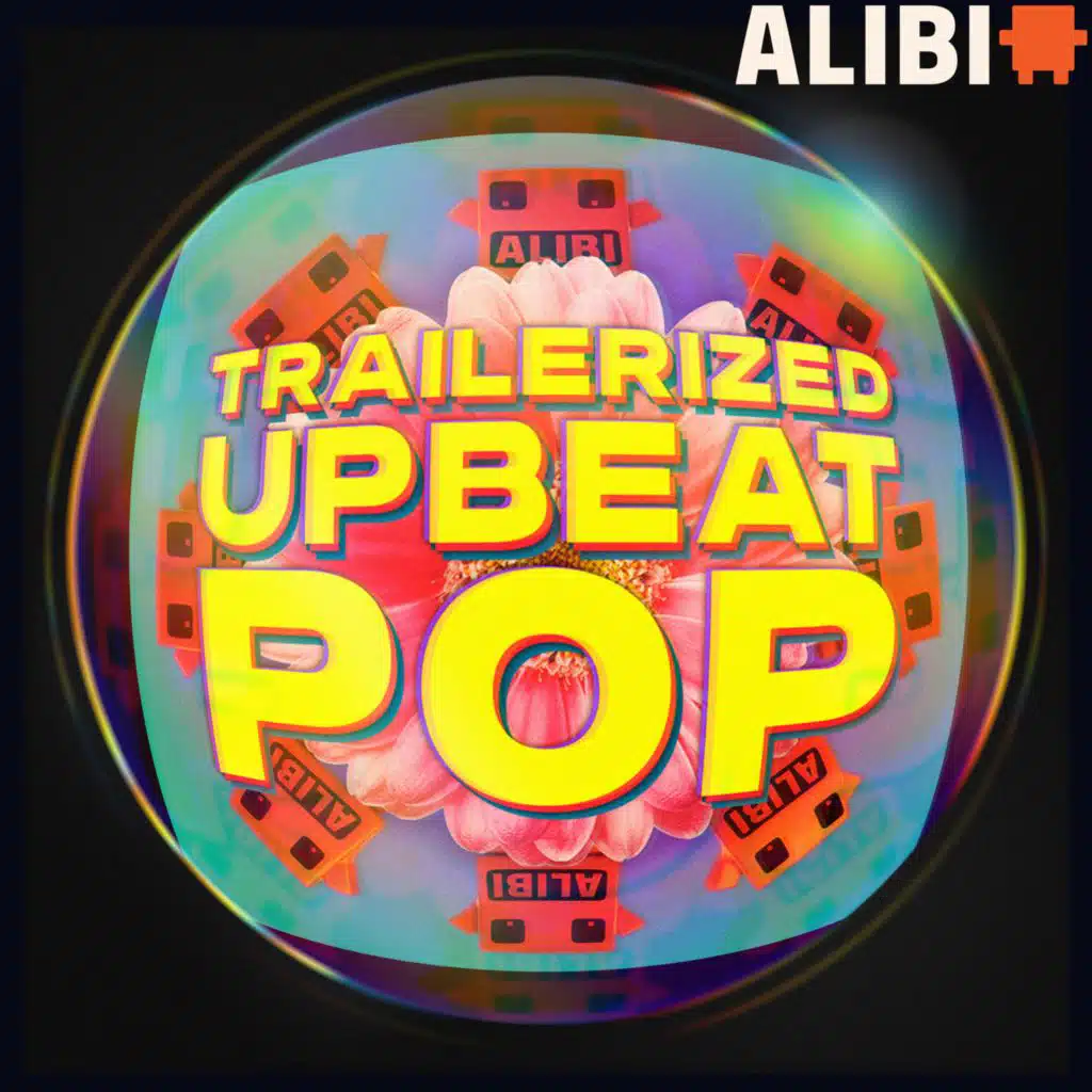Trailerized Upbeat Pop Songs