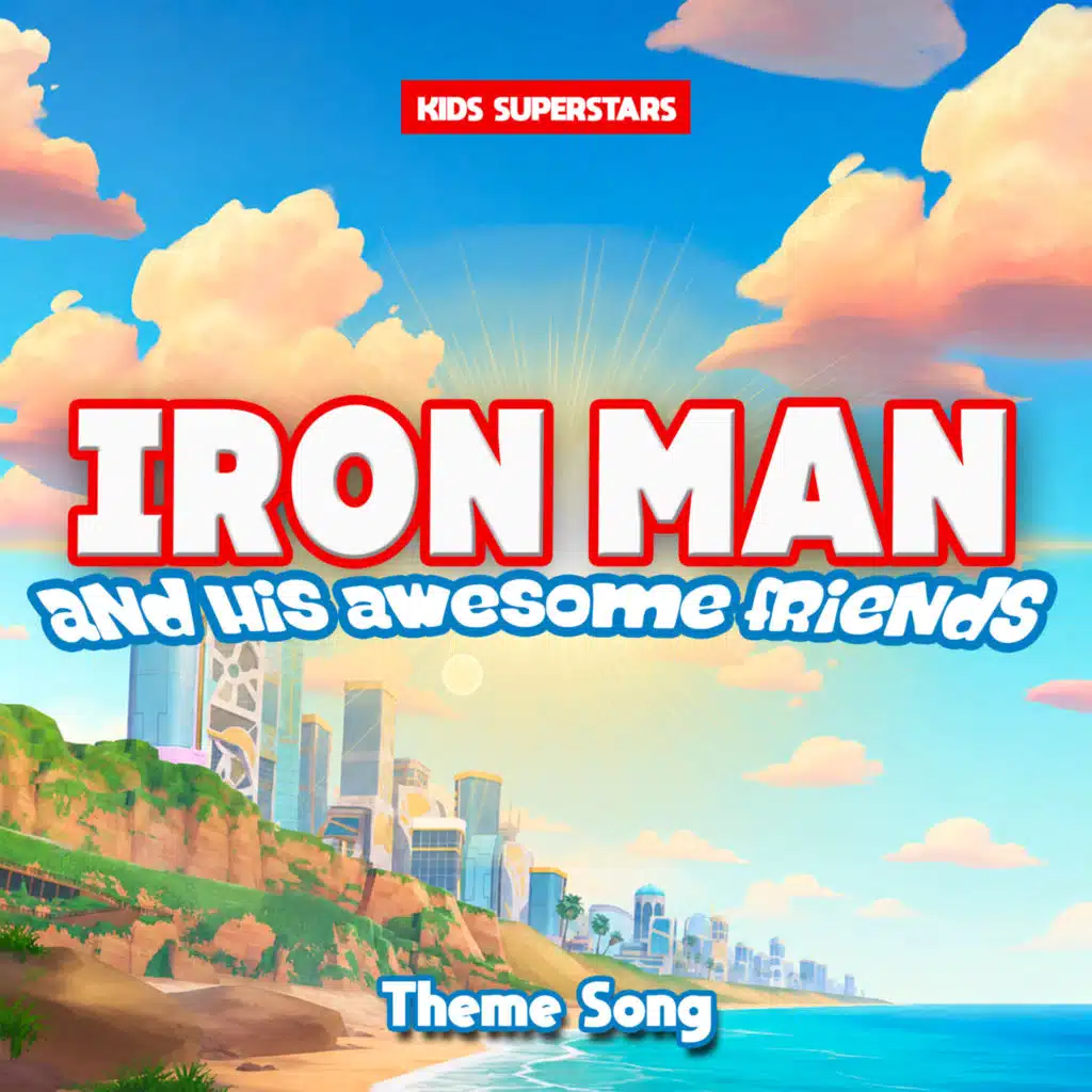 Iron Man and His Awesome Friends – Totally Awesome (Marvel's Theme Song)
