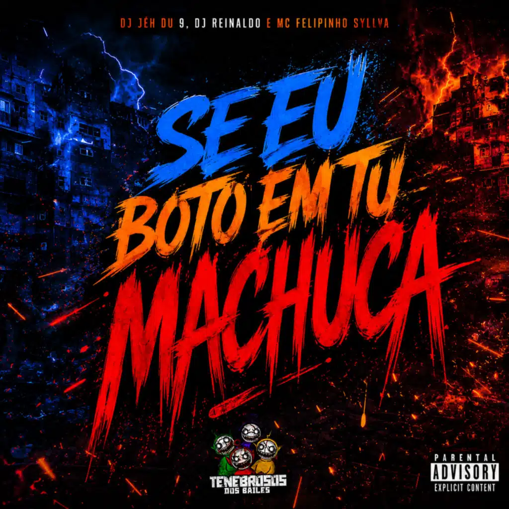 Se Eu Boto em Tu Machuca