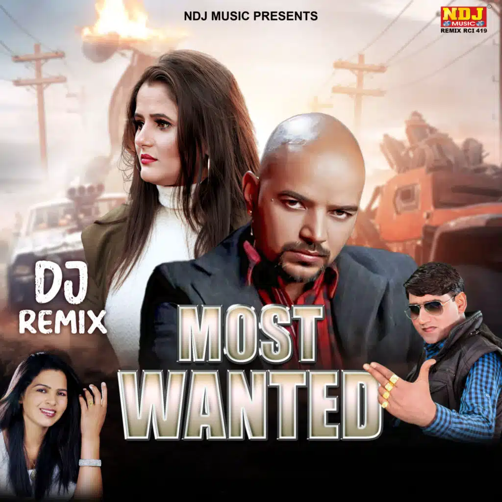 Most Wanted (DJ REMIX)