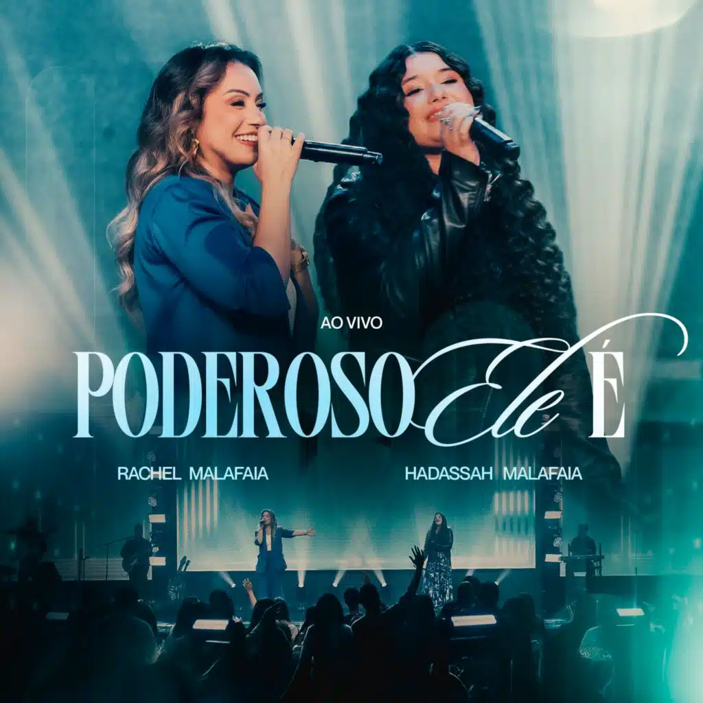 Poderoso Ele é (feat. Hadassah Malafaia)