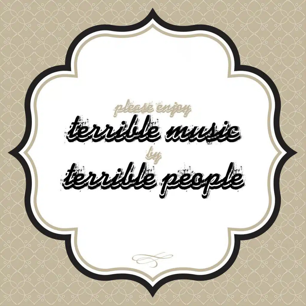 Terrible Music