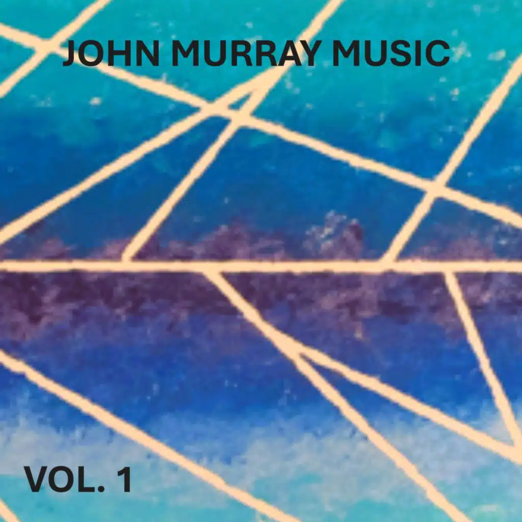 John Murray Music Vol. 1