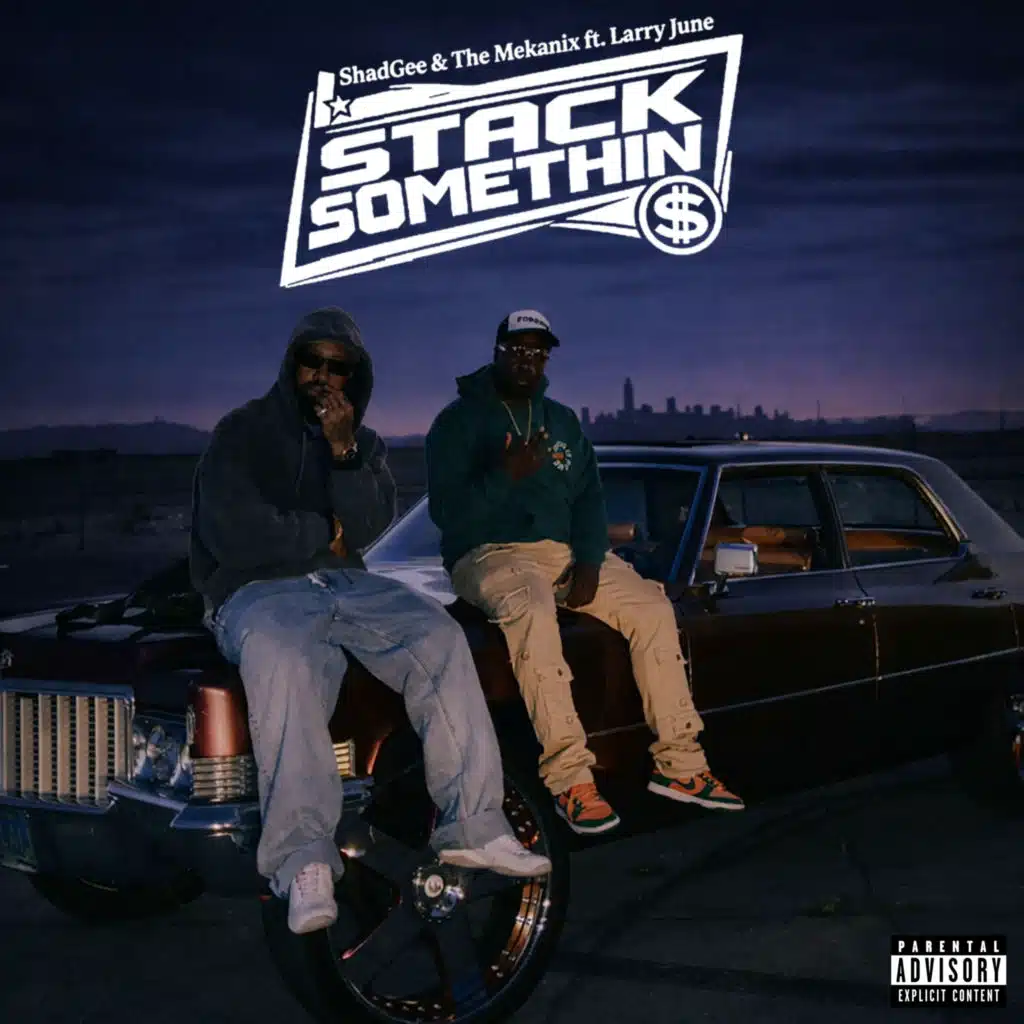 Stack Somethin (feat. Larry June)