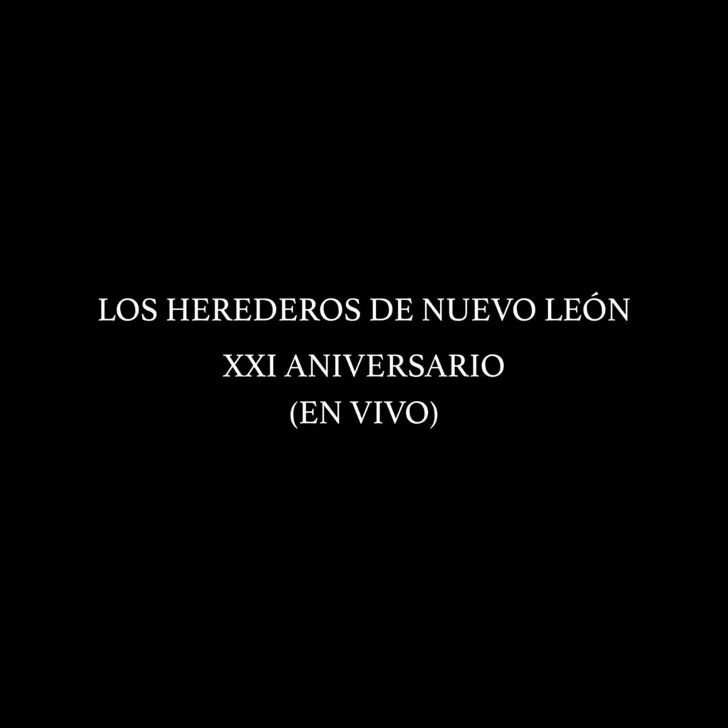 Los Herederos de Nuevo León & El Plan