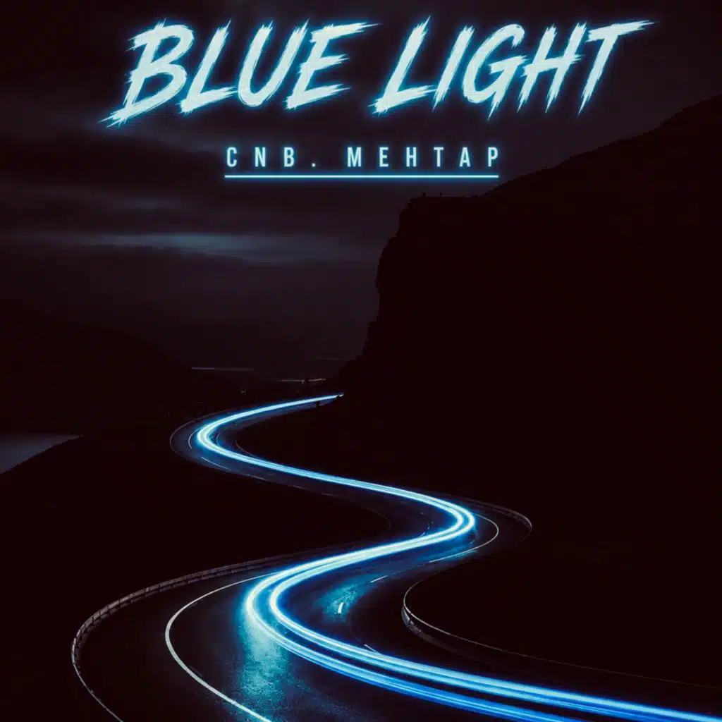 BLUE LİGHT - After Dark