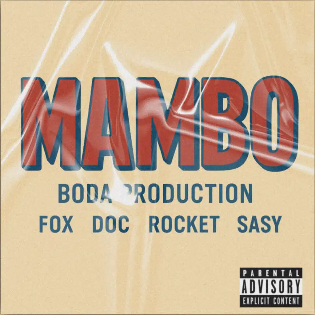MAMBO مامبو (feat. SASY & ROCKET)