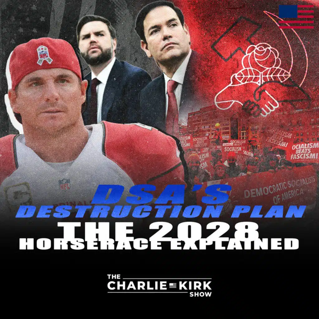 DSA's Destruction Plan + The 2028 Horserace Explained