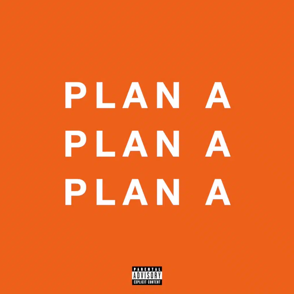 Plan A