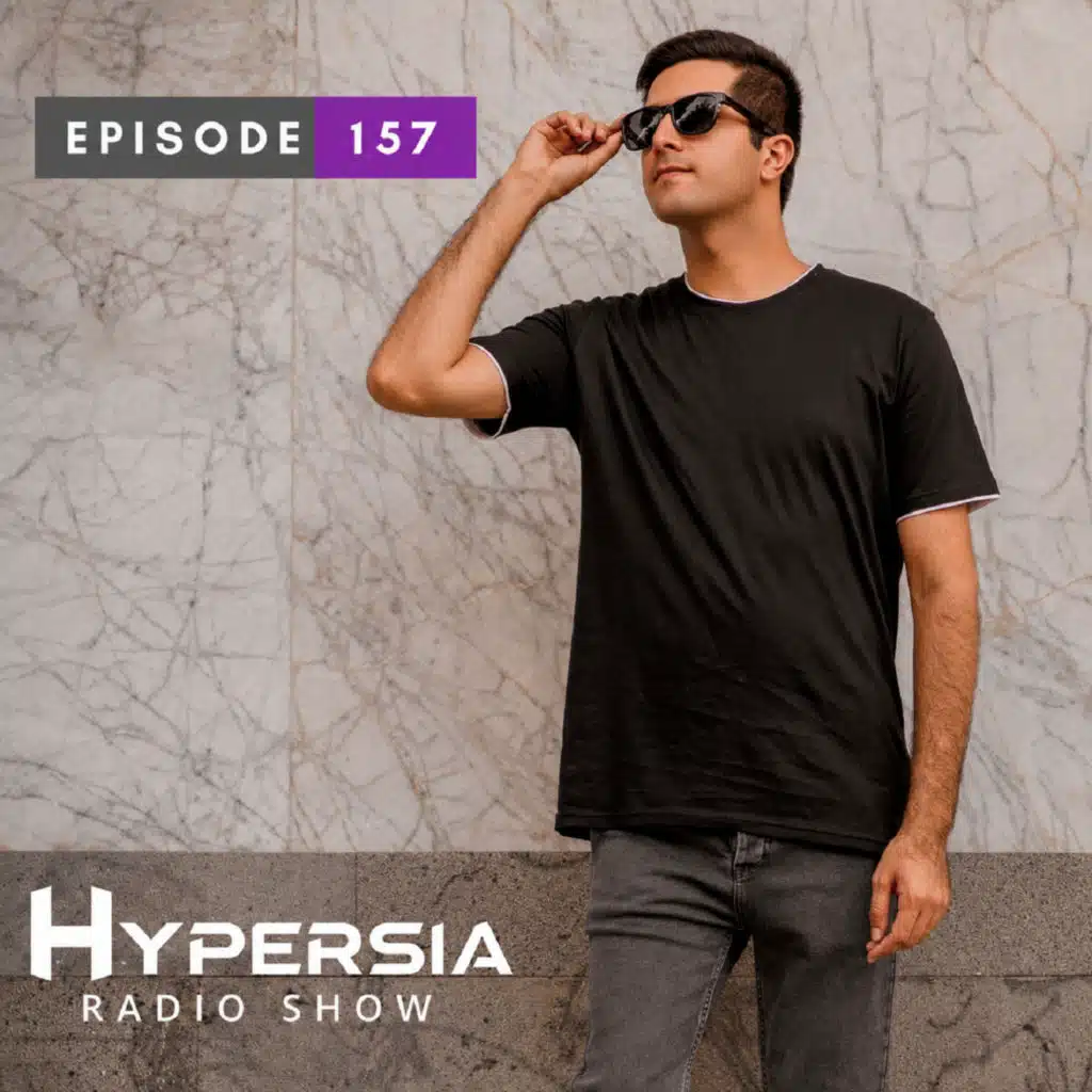 Hypersia Radio Show 157
