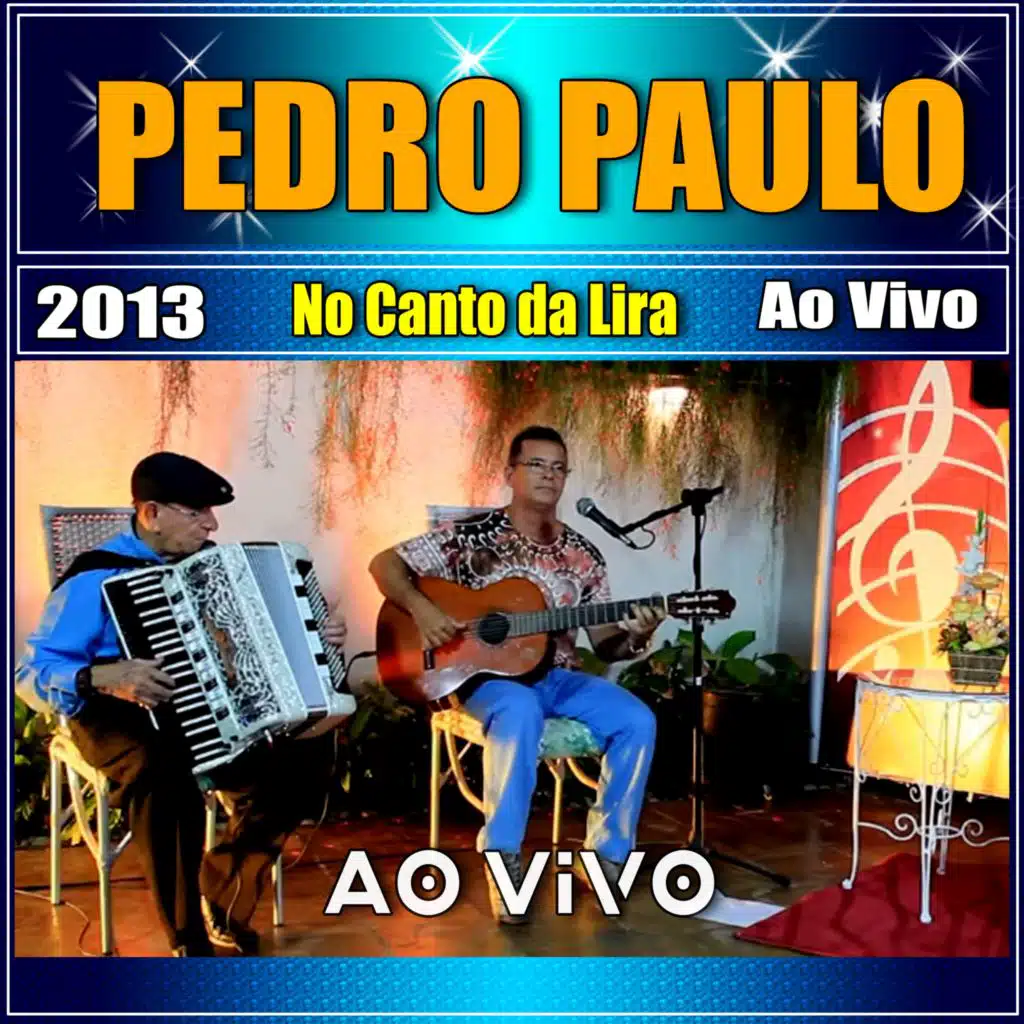 Ao Vivo No Canto Da Lira 2013