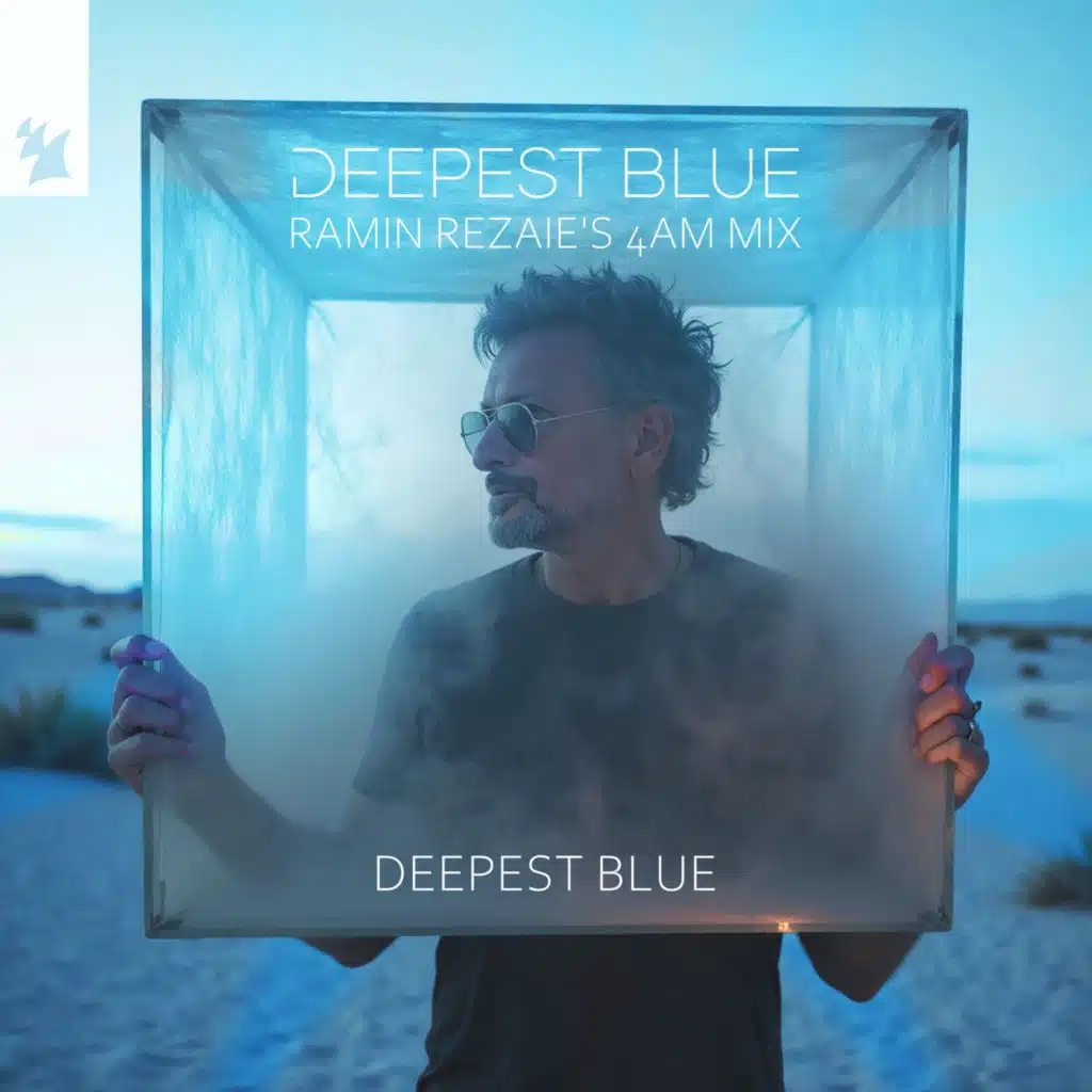 Deepest Blue (Ramin Rezaie's 4AM Mix)