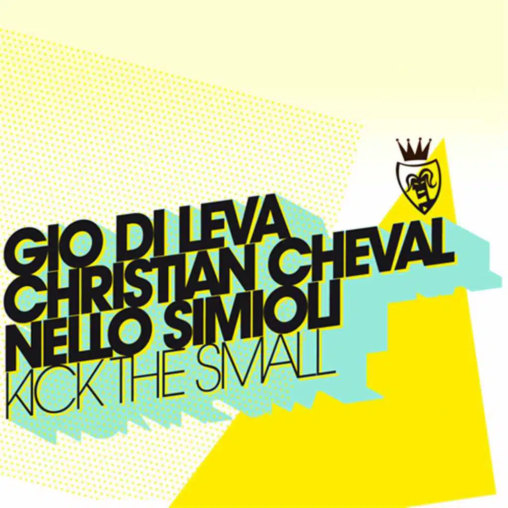 Kick the Small (Do You Remember Me? Radio Edit)