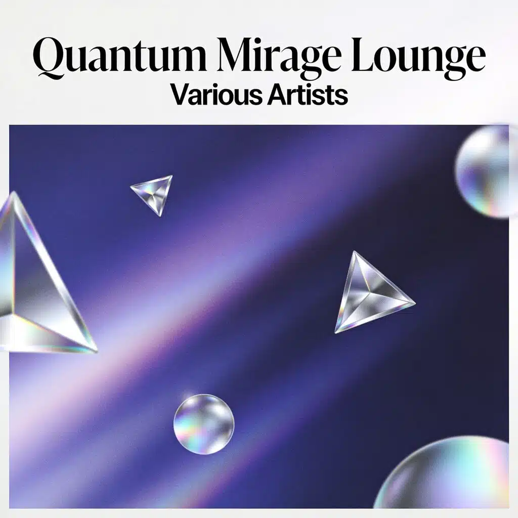Quantum Mirage Lounge