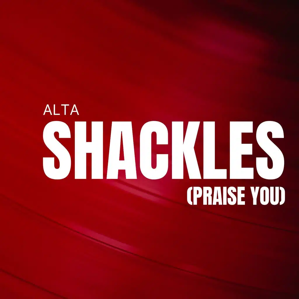 Shackles (Praise You) (Cover)