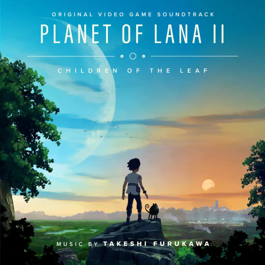 Planet of Lana II (Original Video Game Soundtrack)
