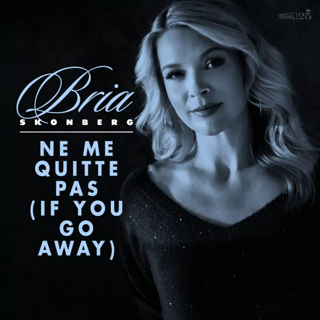 Ne me quitte pas (If You Go Away)