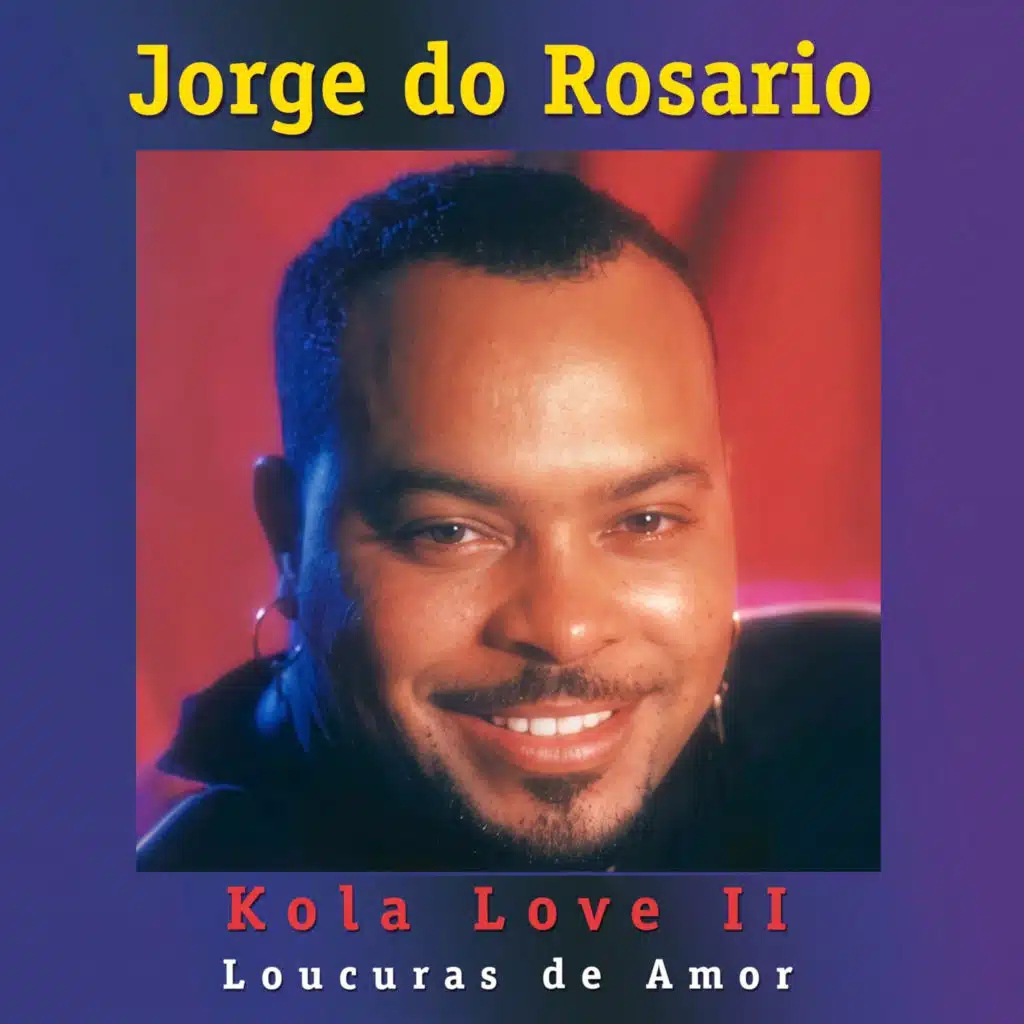 Kola Love II (Loucuras de Amor)