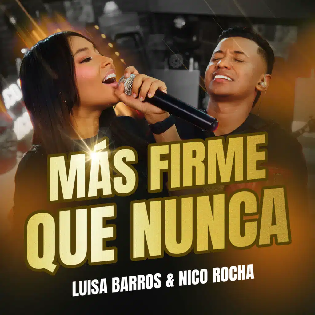 Mas Firme Que Nunca (En Vivo)
