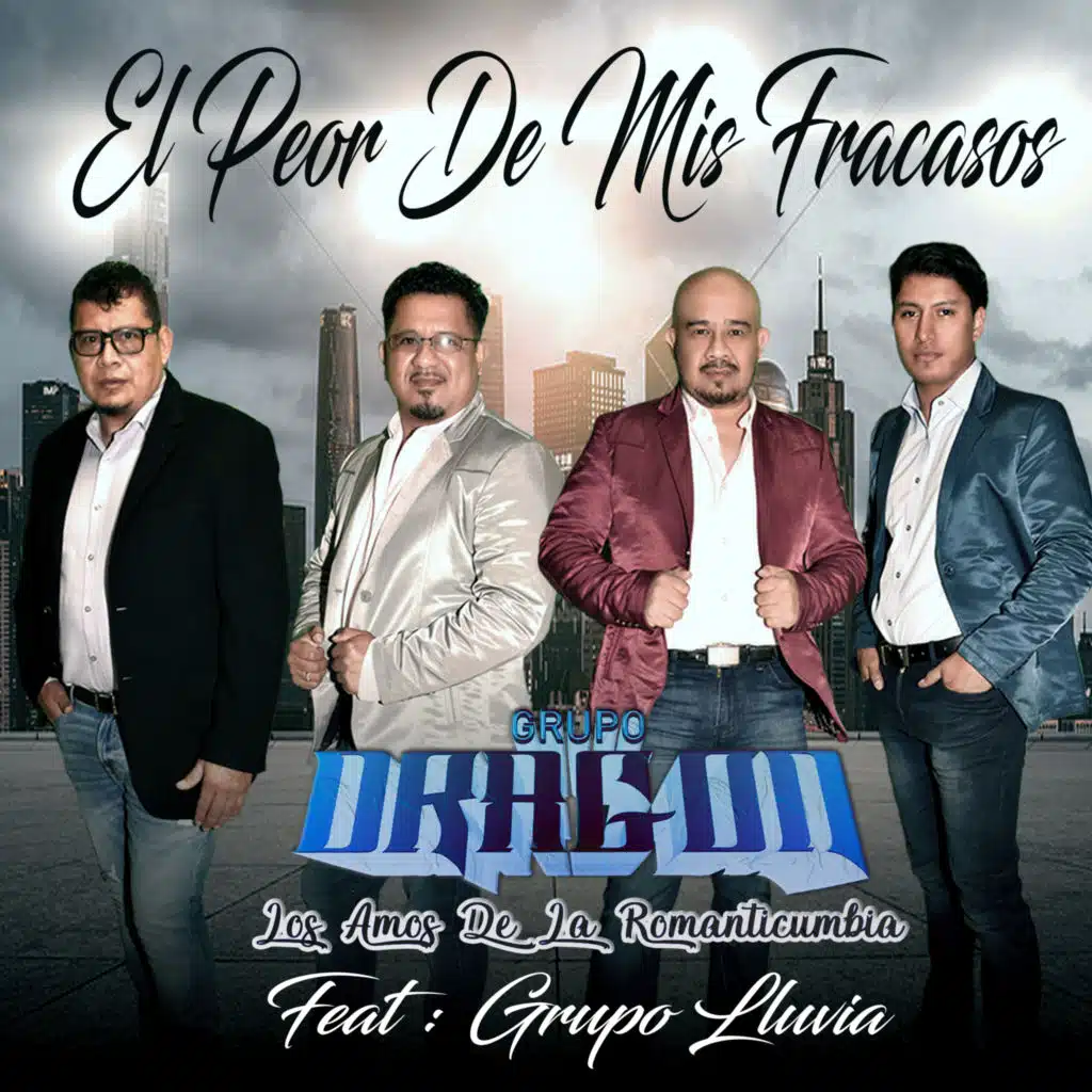El Peor De Mis Fracasos (feat. Grupo Lluvia)