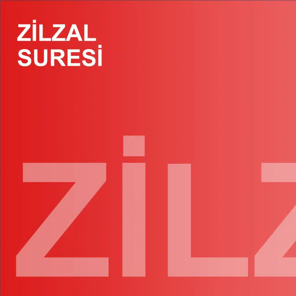 Zilzal Suresi (feat. Bünyamin Atasever)