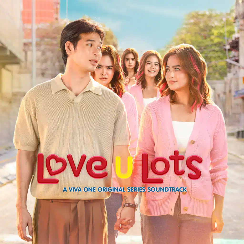 Love U Lots (A Viva One Original Series Soundtrack)