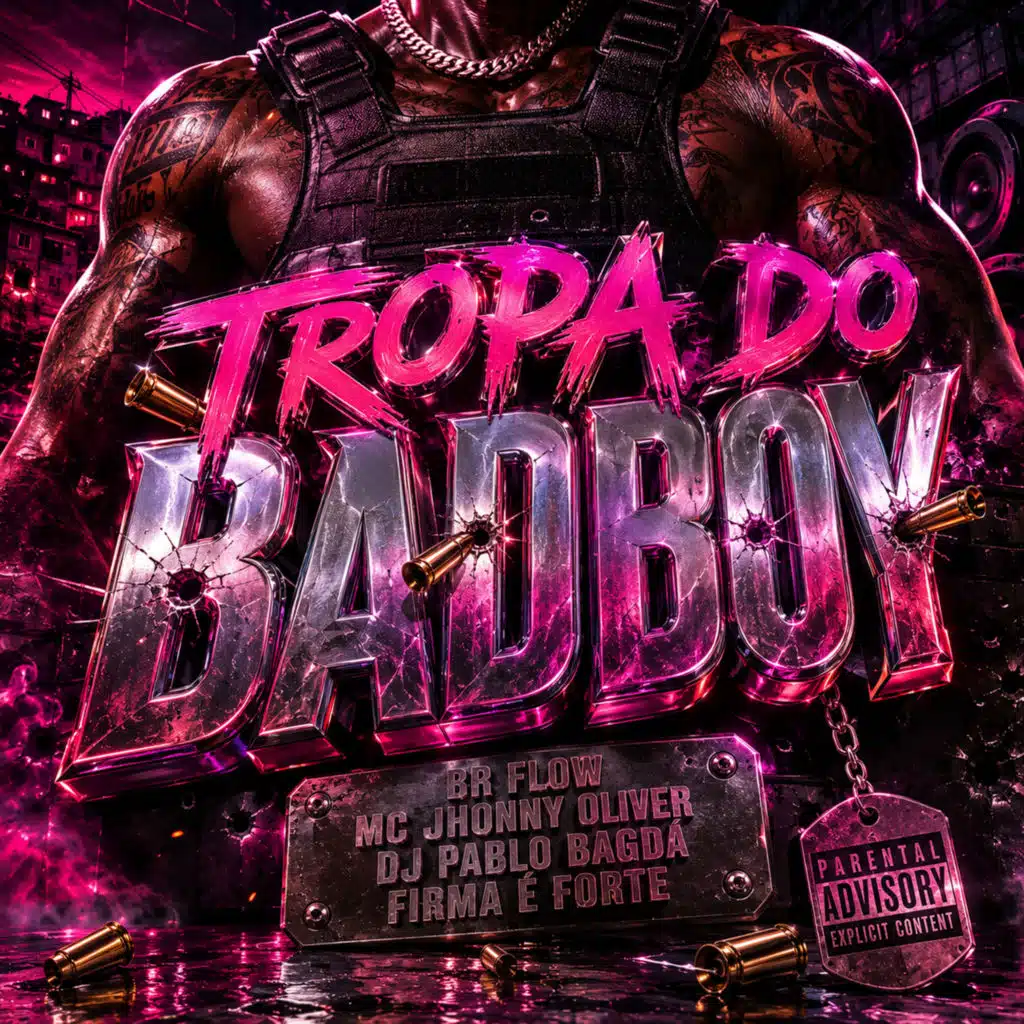 Tropa do Badboy