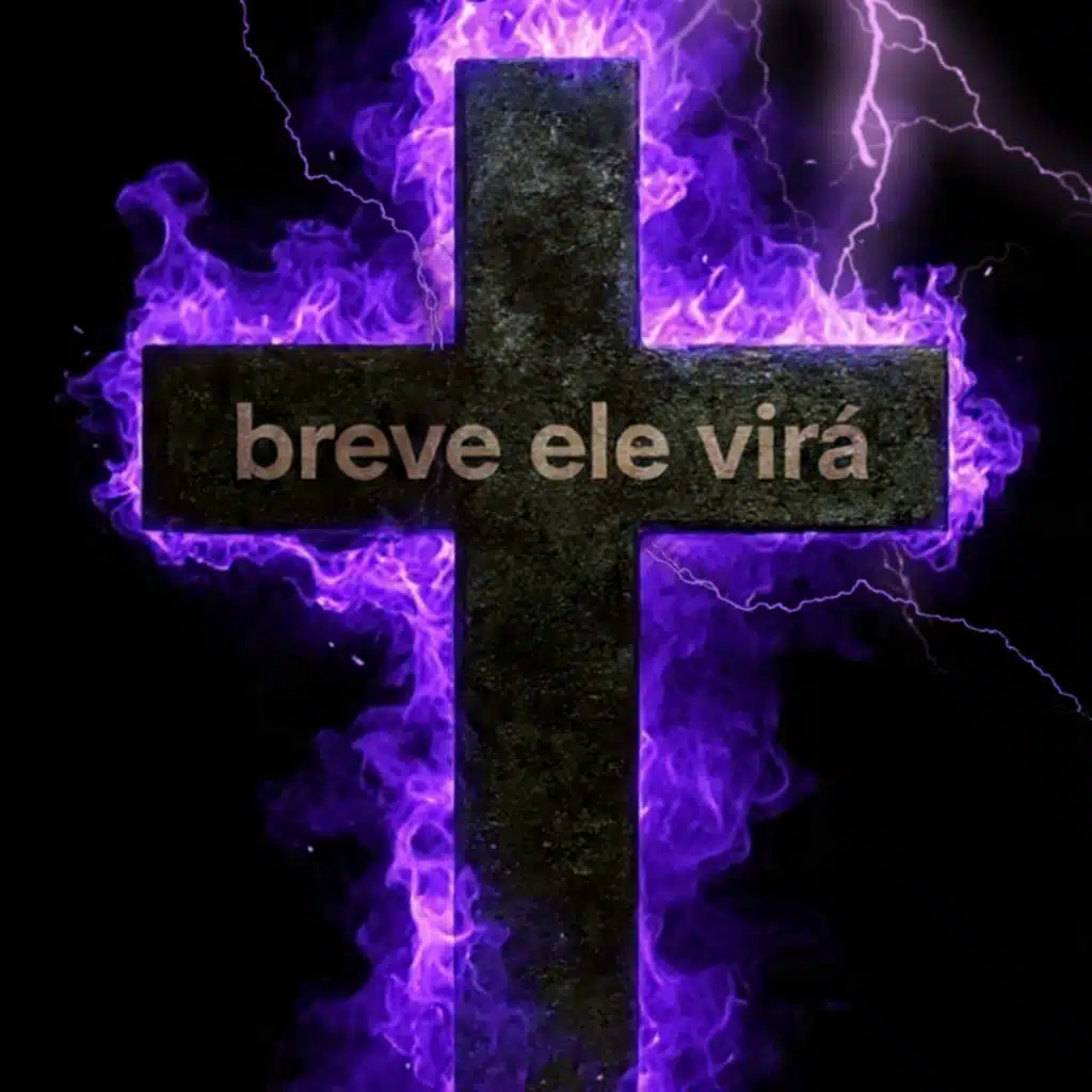 BREVE ELE VIRÁ