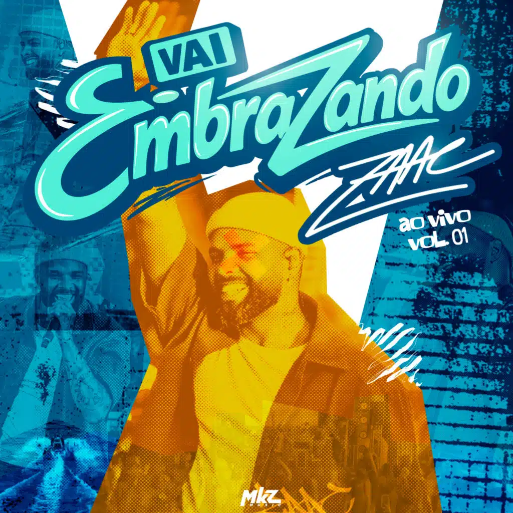 Vai Embrazando - Vol. 1 (Ao Vivo)
