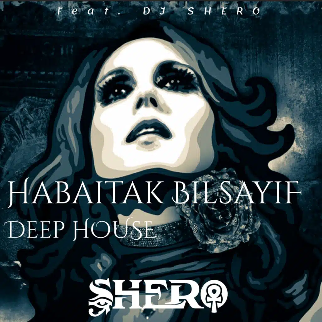 Habaitak Bilsayif (Deep House)