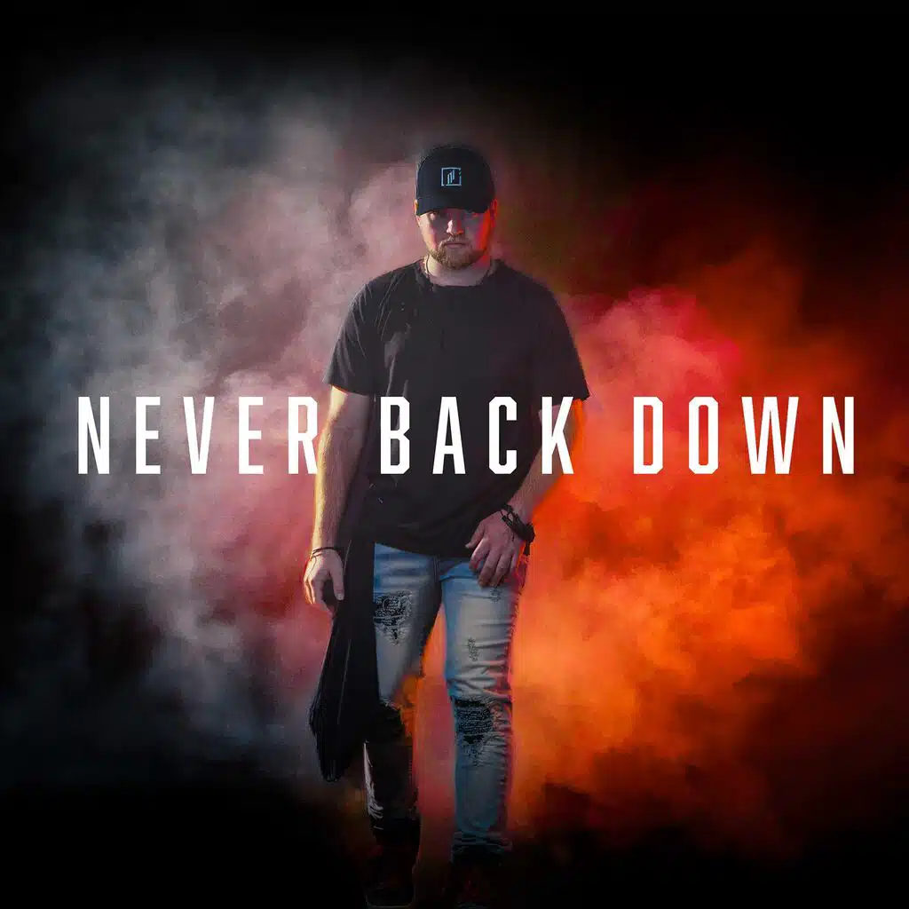 Never Back Down