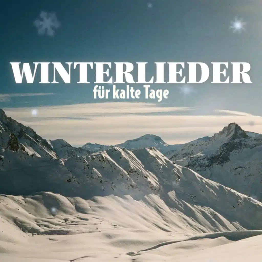 Winterlieder für kalte Tage