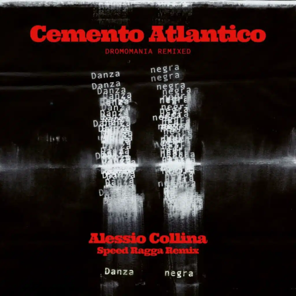 Danza Negra (Alessio Collina Speed Ragga Remix)