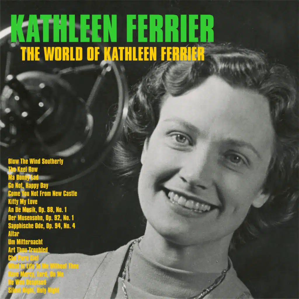 The World of Kathleen Ferrier (Remastered 2026)