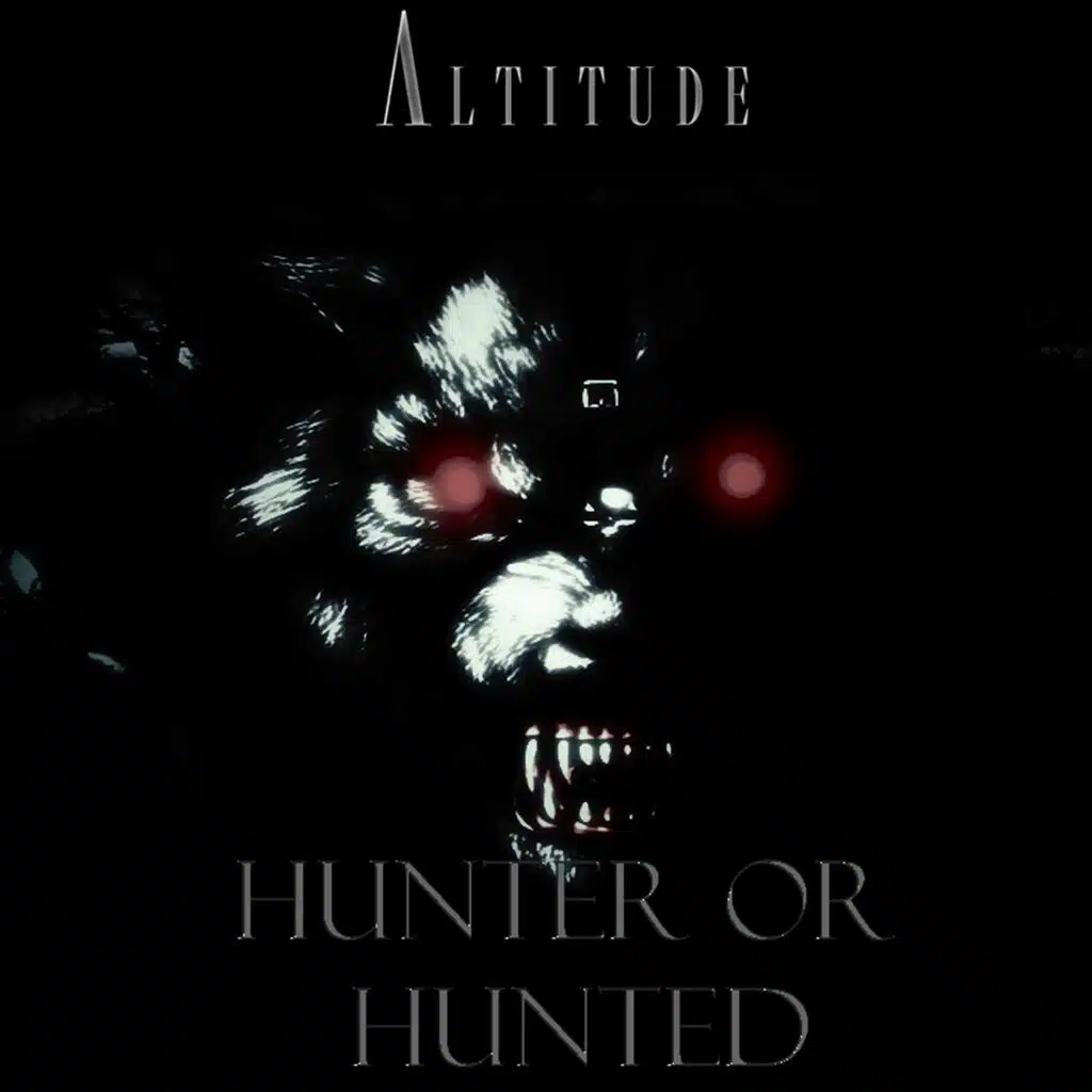 Hunter Or Hunted