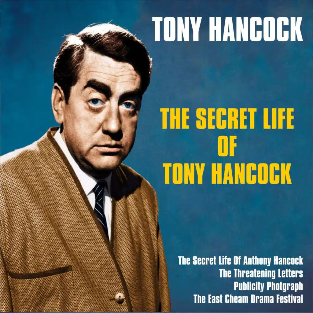 The Secret Life of Tony Hancock (Remastered 2026)