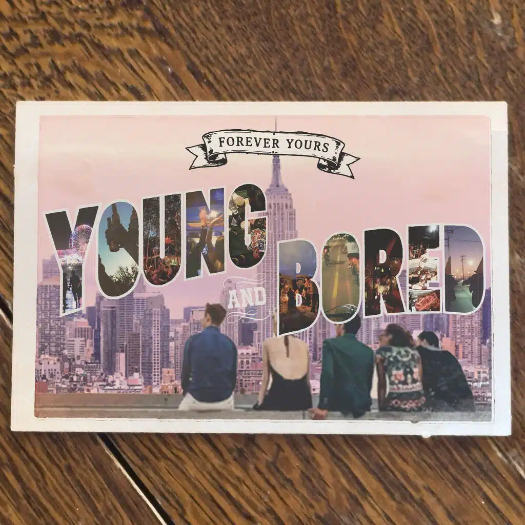 Young And Bored