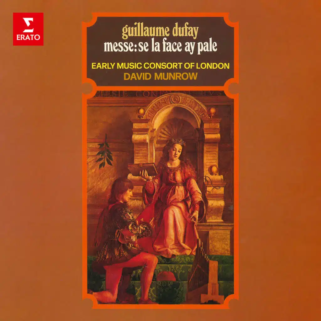Dufay: Messe "Se la face ay pale"