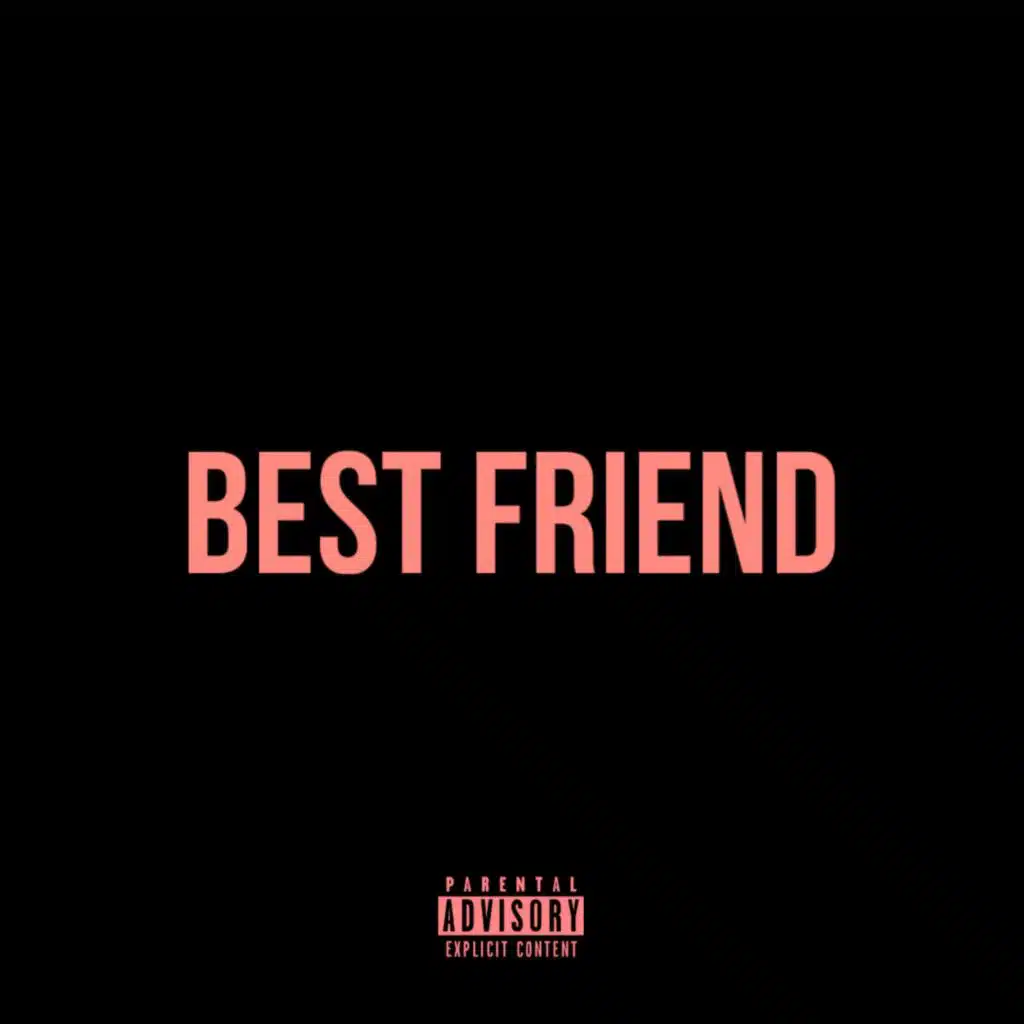 Best Friend (feat. Pablo ODB & Morenga)