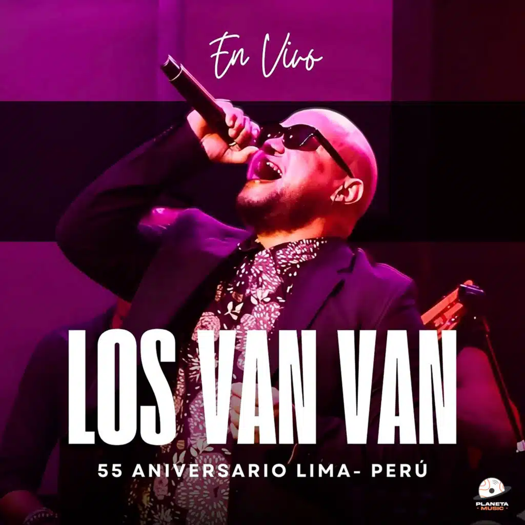 Los Van Van 55 Aniversario Lima - Peru (En Vivo)