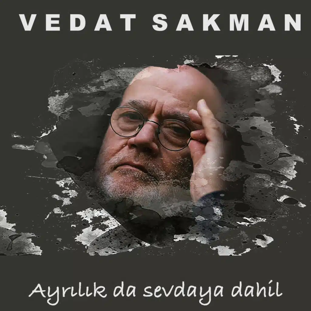Ayrılık da sevdaya dahil