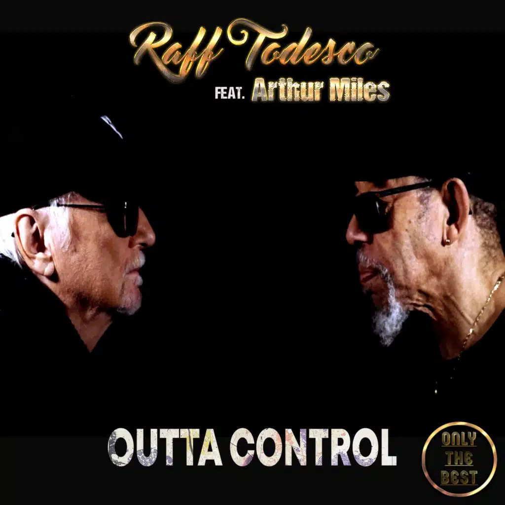 Outta Control (feat. Arthur Miles)
