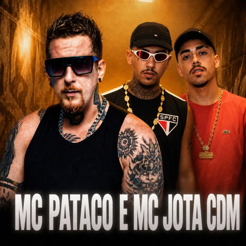 Pataco, MC Jota CDM & Dj Rhuivo