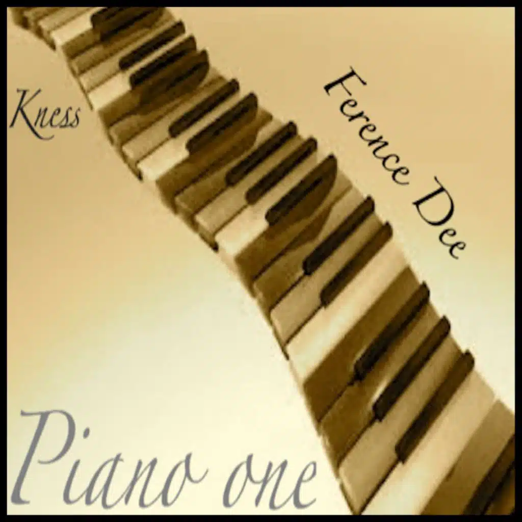 Piano One / Kness