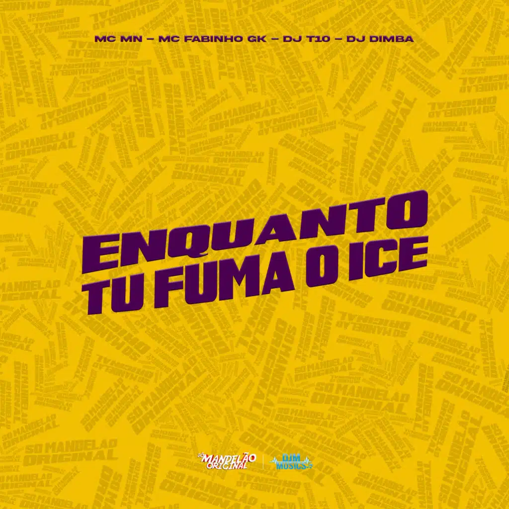 Enquanto Tu Fuma o Ice