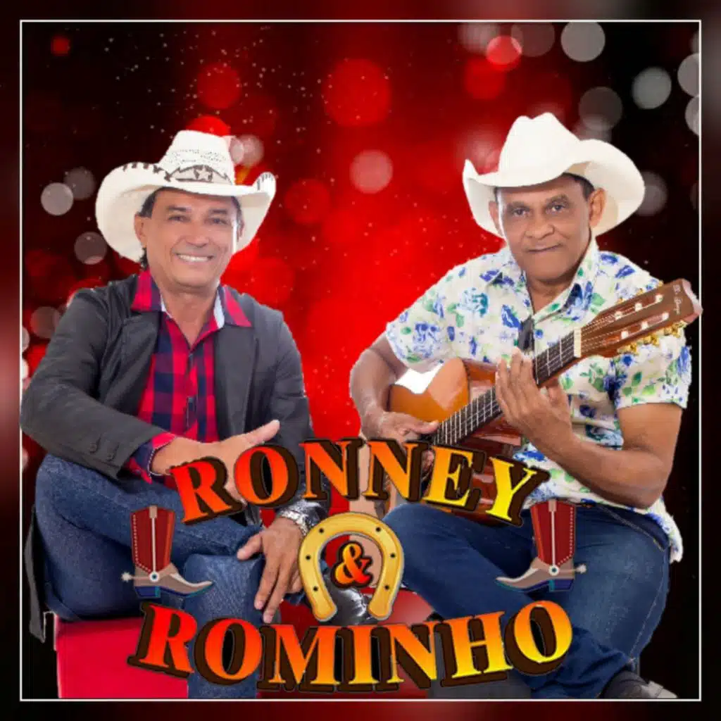 Ronney & Rominho