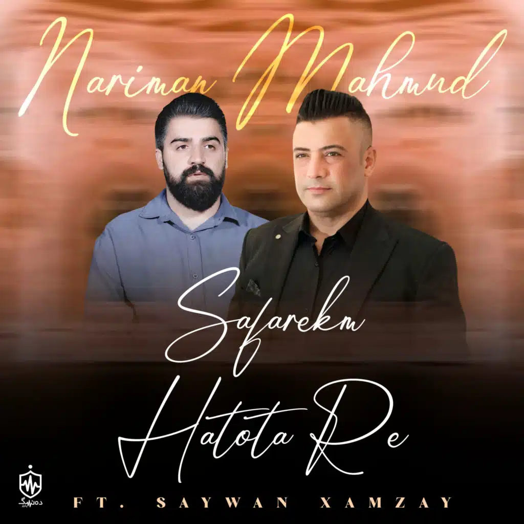 Safarekm Hatota Re (feat. Saywan Xamzay)