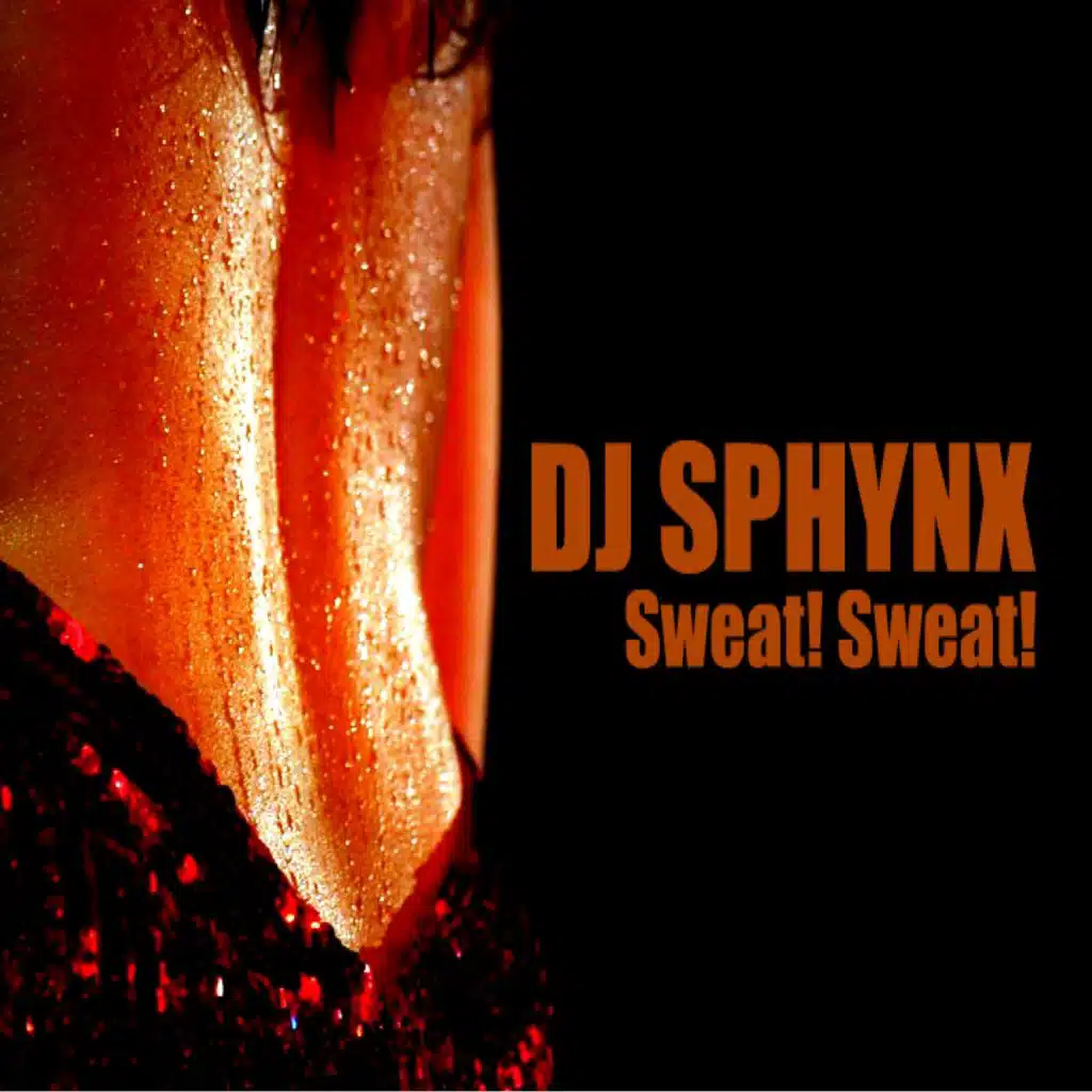 Sweat! Sweat! (Domenico Corzaro Remix)