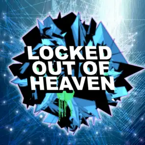 Locked Out of Heaven - Dubstep Remix