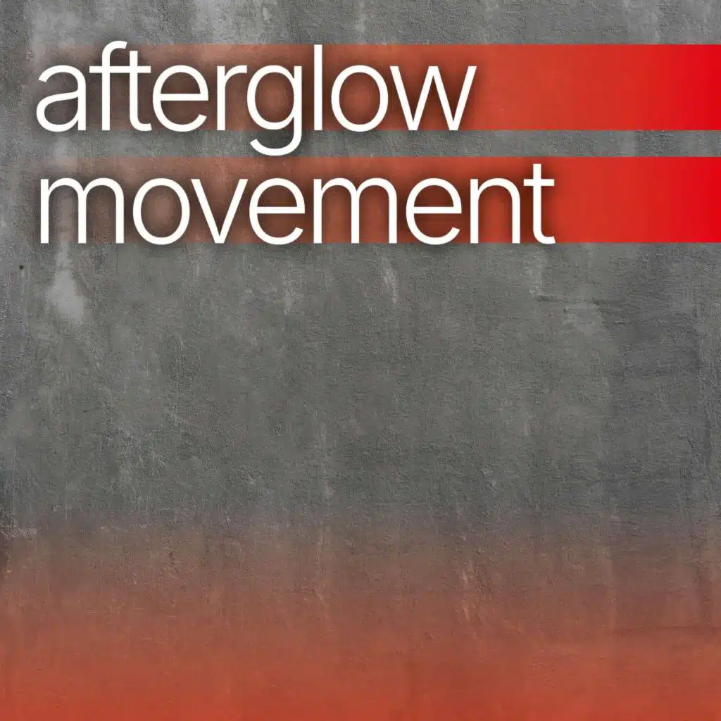 Afterglow Movement